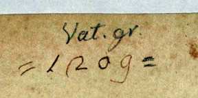 The original Vaticanus 1209 label: probably written by the 8-year old son of the Vatican library's door keeper